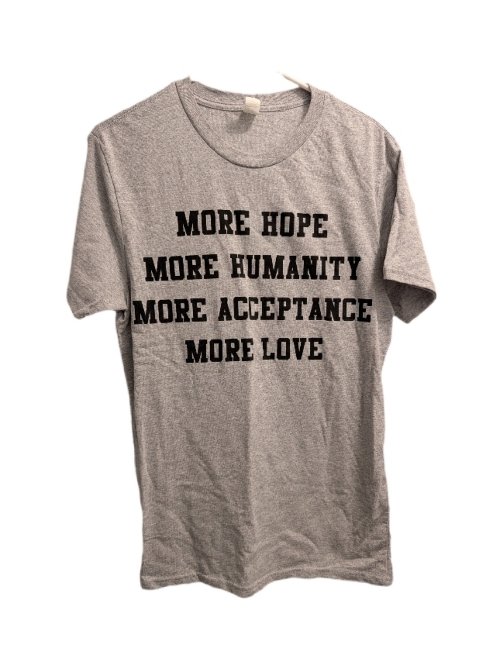 Grey "More Hope More Humanity More Acceptance More Love" Graphic T-Shirt M